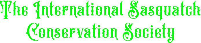 The International Sasquatch Conservation Society